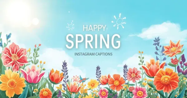 Spring Instagram Captions