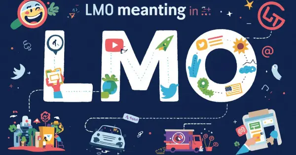 LMO Meaning in Text, Chat, and Social Media