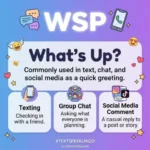 What Does WSP Mean in Text, Chat, and Social Media?