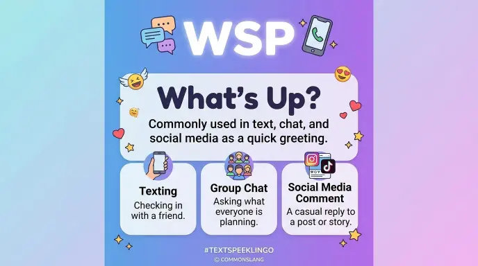 What Does WSP Mean in Text, Chat, and Social Media?